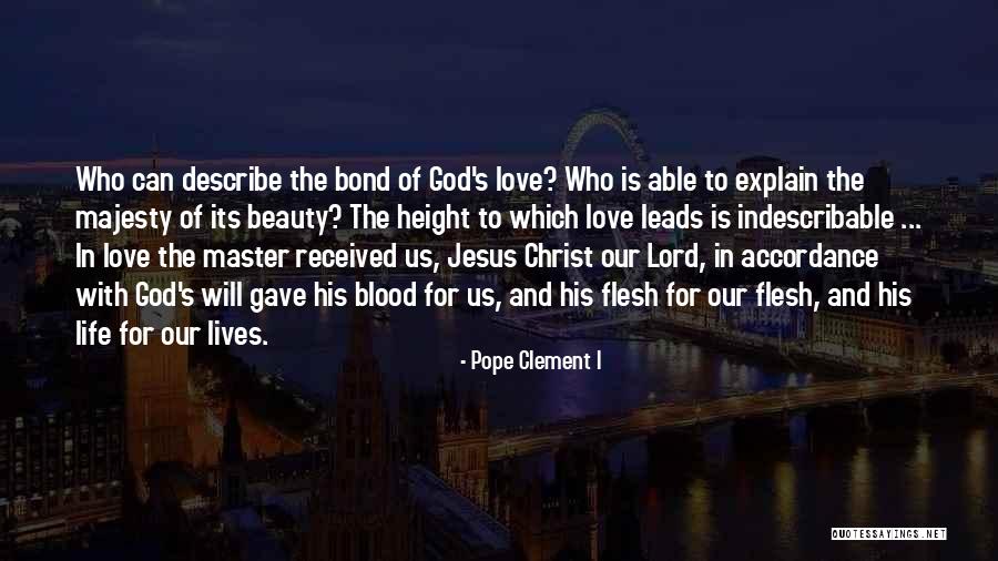 Jesus Christ Love For Us Quotes By Pope Clement I