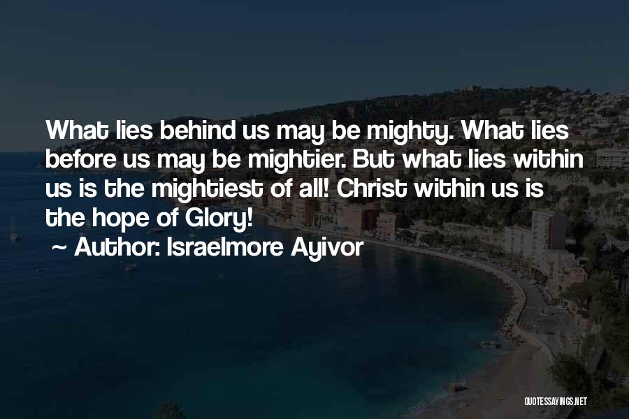 Jesus Christ Of Nazareth Quotes By Israelmore Ayivor