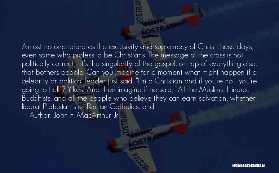 Jesus Christ On The Cross Quotes By John F. MacArthur Jr.