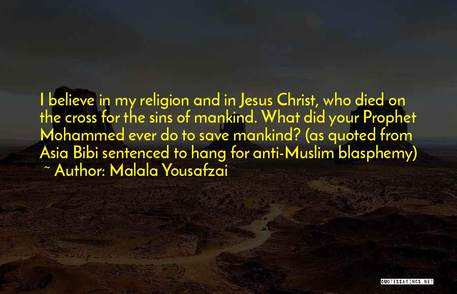 Jesus Christ On The Cross Quotes By Malala Yousafzai