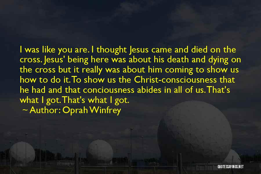Jesus Christ On The Cross Quotes By Oprah Winfrey