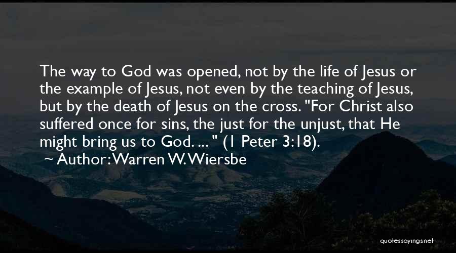 Jesus Christ On The Cross Quotes By Warren W. Wiersbe