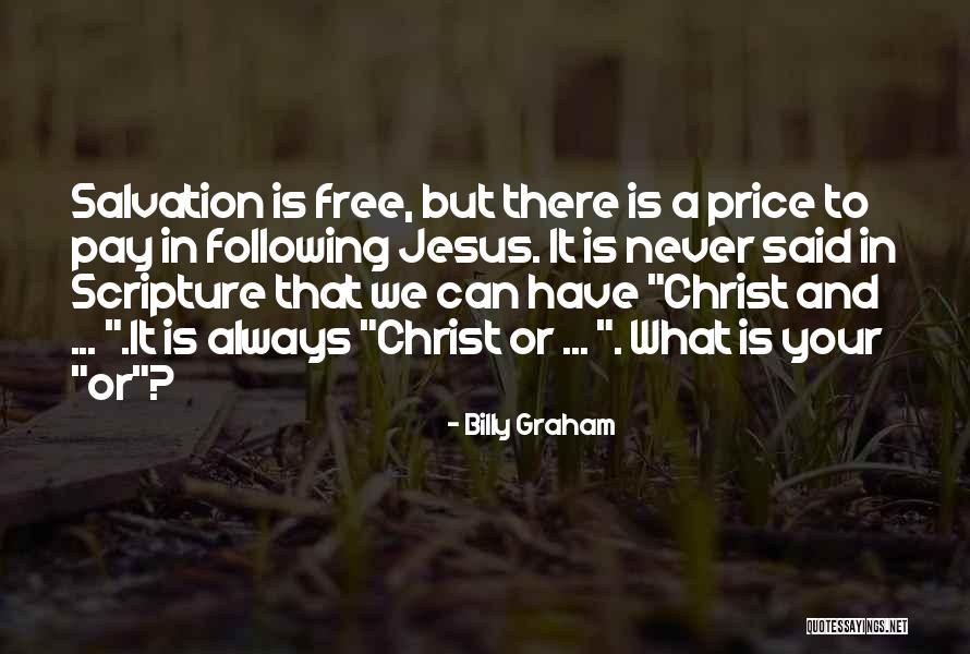 Jesus Christ Scripture Quotes By Billy Graham Jesus Christ Scripture Quotes By Billy Graham
