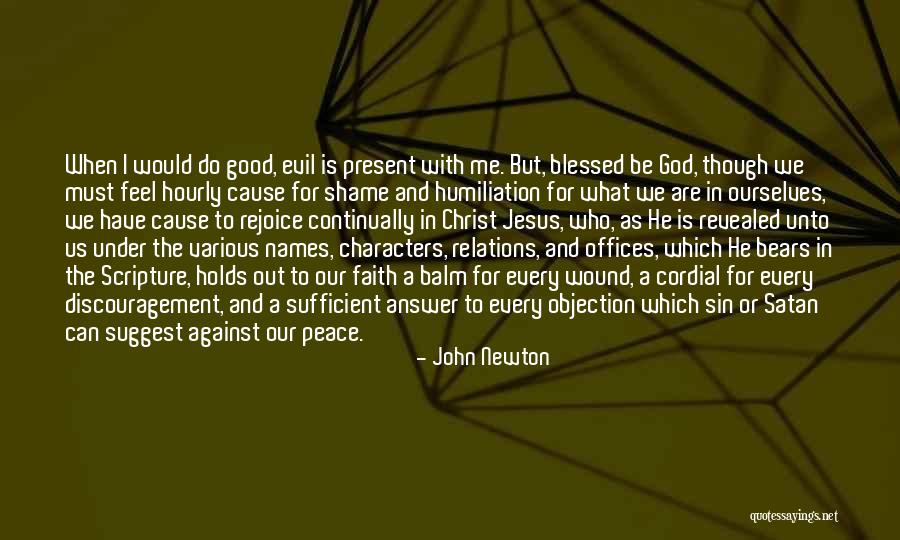 Jesus Christ Scripture Quotes By John Newton Jesus Christ Scripture Quotes By John Newton