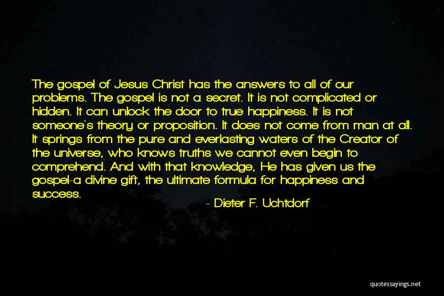 Jesus Christ Success Quotes By Dieter F. Uchtdorf Jesus Christ Success Quotes By Dieter F. Uchtdorf