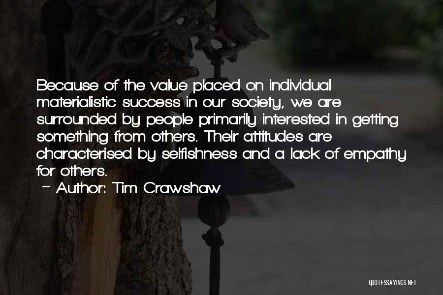 Jesus Christ Success Quotes By Tim Crawshaw