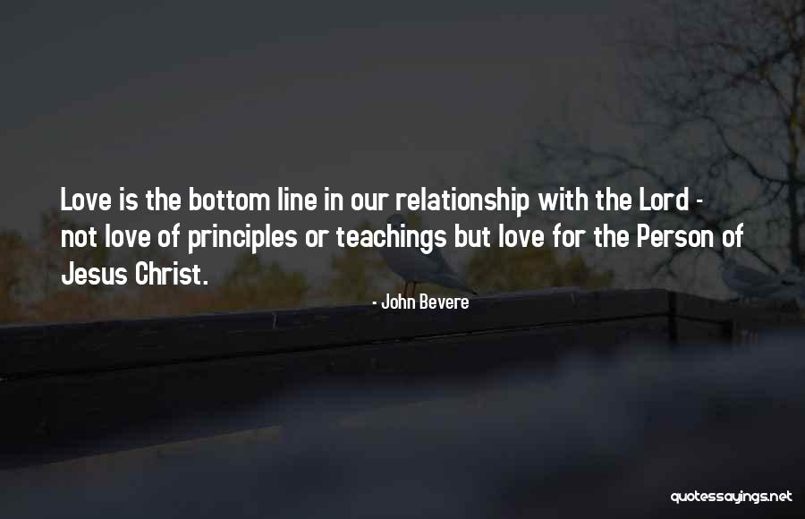 Jesus Christ Teachings Quotes By John Bevere Jesus Christ Teachings Quotes By John Bevere