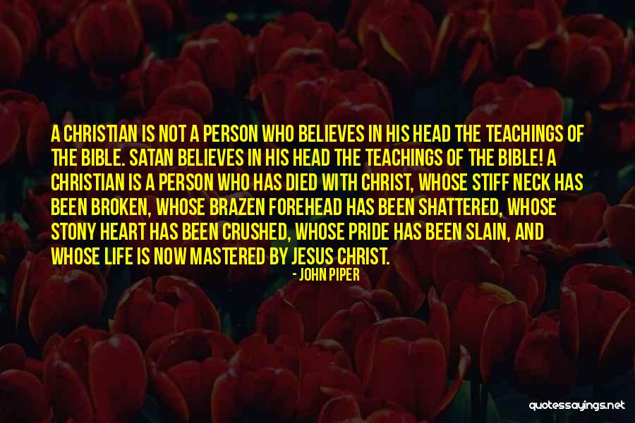 Jesus Christ Teachings Quotes By John Piper Jesus Christ Teachings Quotes By John Piper