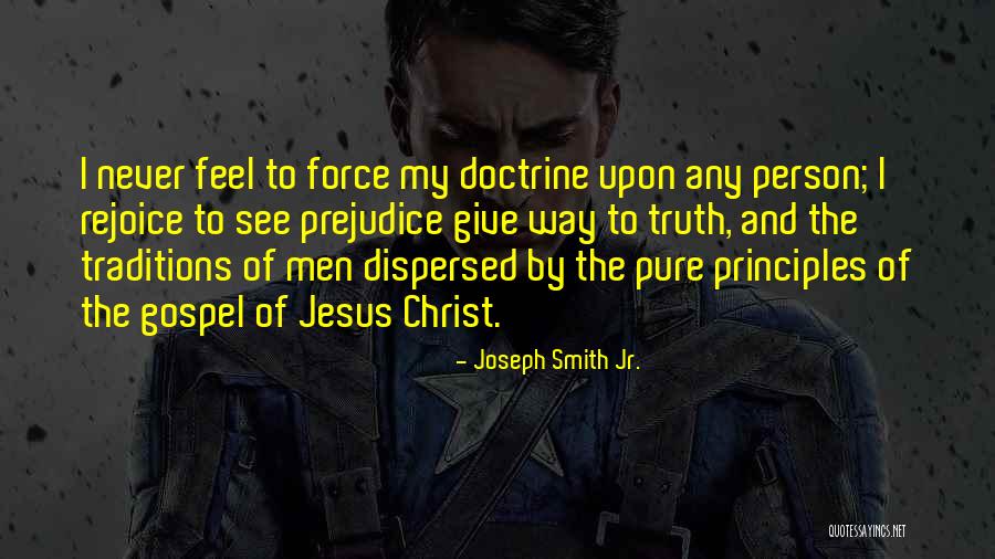 Jesus Christ Truth Quotes By Joseph Smith Jr.