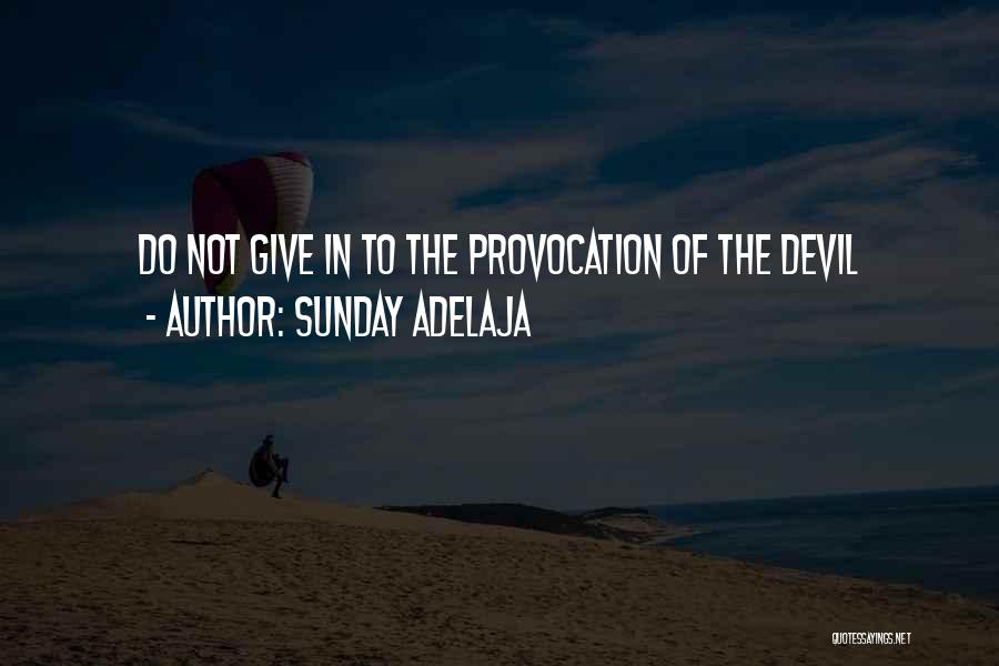 Jesus Christ Truth Quotes By Sunday Adelaja