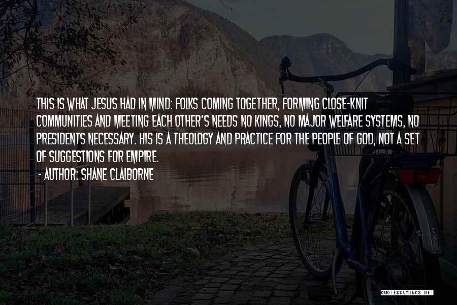 Jesus Coming Soon Quotes By Shane Claiborne