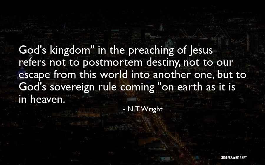 Jesus Coming To Earth Quotes By N. T. Wright Jesus Coming To Earth Quotes By N. T. Wright