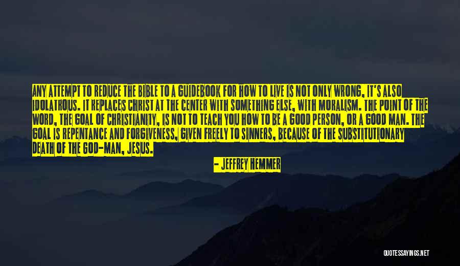 Jesus Death Bible Quotes By Jeffrey Hemmer Jesus Death Bible Quotes By Jeffrey Hemmer