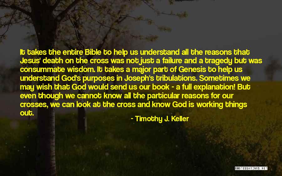 Jesus Death Bible Quotes By Timothy J. Keller Jesus Death Bible Quotes By Timothy J. Keller