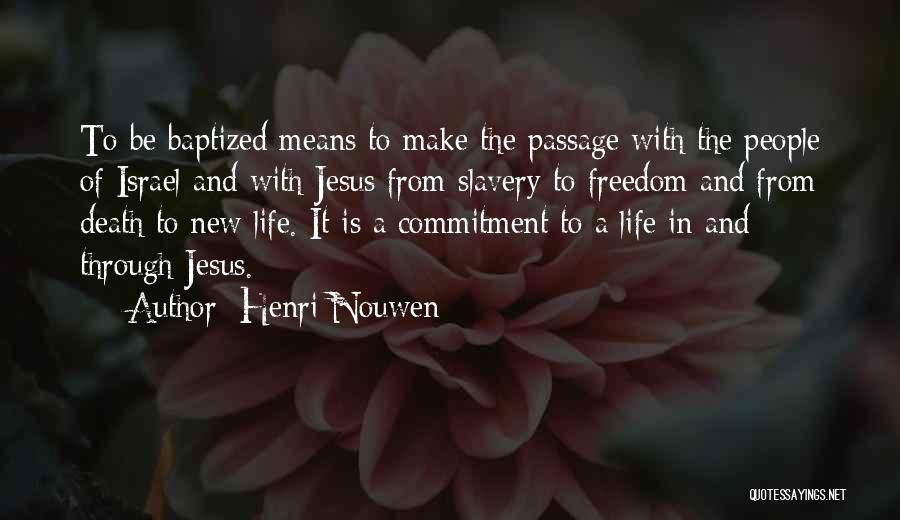 Jesus Death Quotes By Henri Nouwen