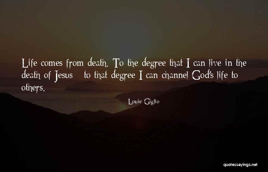 Jesus Death Quotes By Louie Giglio