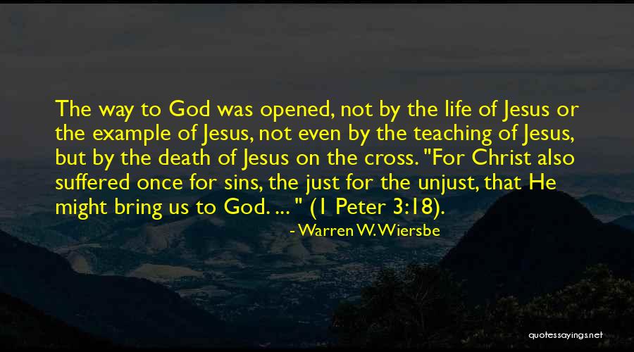 Jesus Death Quotes By Warren W. Wiersbe