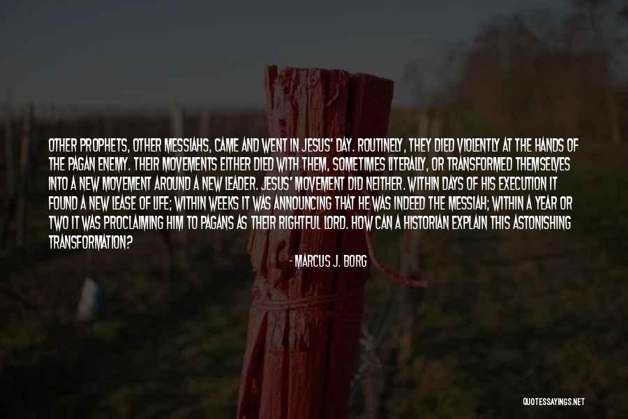 Jesus Did It Quotes By Marcus J. Borg Jesus Did It Quotes By Marcus J. Borg