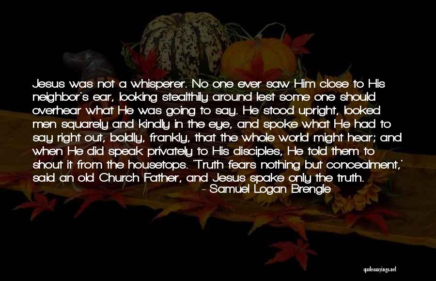 Jesus Did It Quotes By Samuel Logan Brengle Jesus Did It Quotes By Samuel Logan Brengle