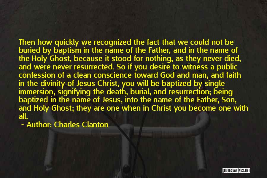 Jesus' Divinity Quotes By Charles Clanton