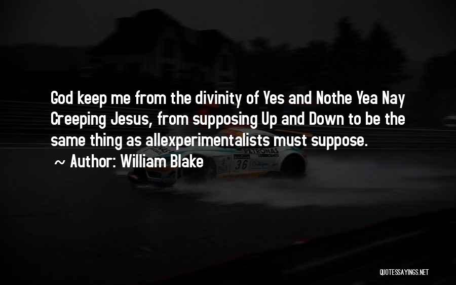 Jesus' Divinity Quotes By William Blake