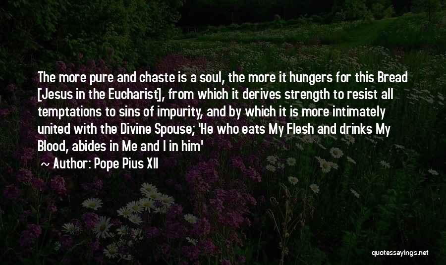 Jesus Eucharist Quotes By Pope Pius XII