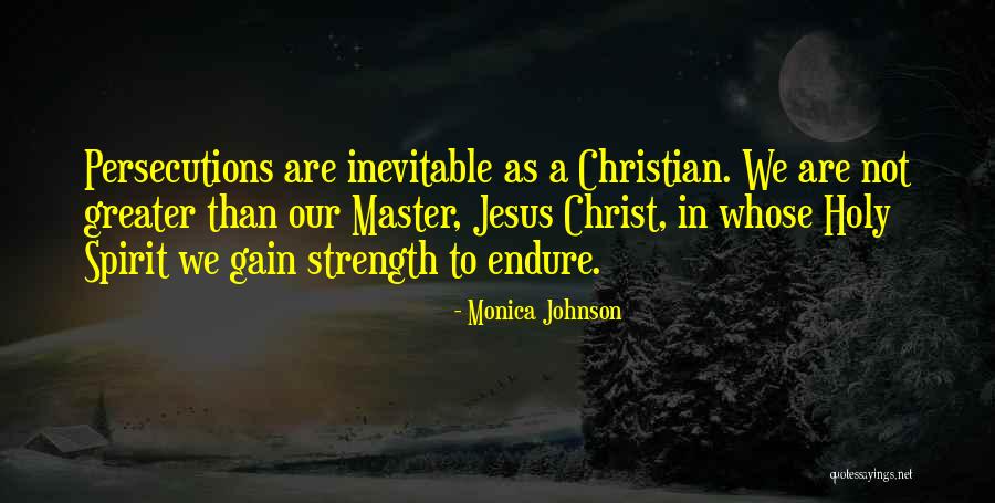 Jesus Even Greater Quotes By Monica Johnson Jesus Even Greater Quotes By Monica Johnson