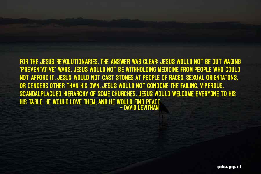 Jesus Even The Stones Quotes By David Levithan Jesus Even The Stones Quotes By David Levithan
