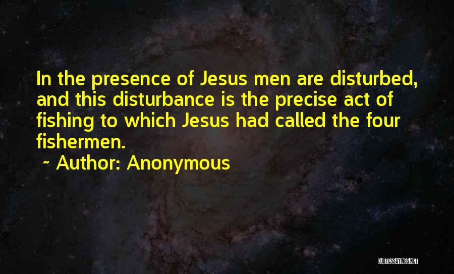 Jesus Fishing Quotes By Anonymous