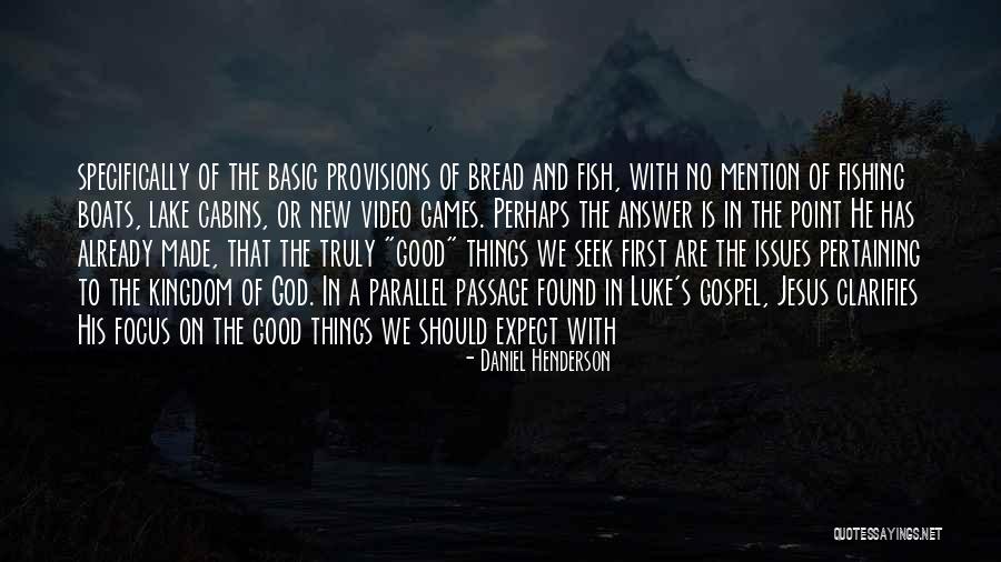 Jesus Fishing Quotes By Daniel Henderson Jesus Fishing Quotes By Daniel Henderson