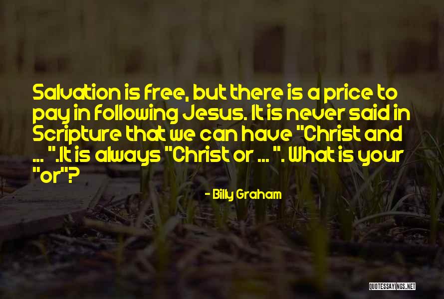 Jesus Followers Quotes By Billy Graham Jesus Followers Quotes By Billy Graham
