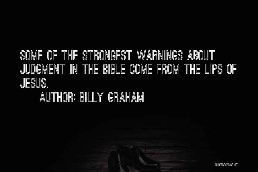 Jesus From The Bible Quotes By Billy Graham