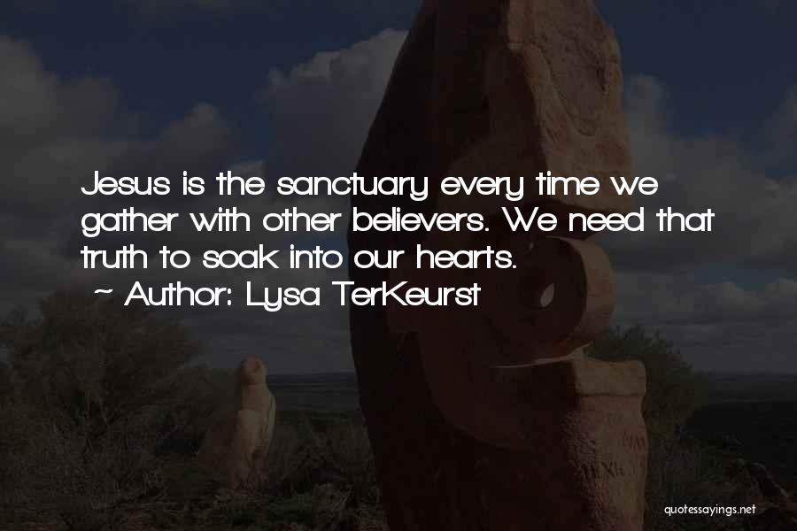 Jesus Heart Quotes By Lysa TerKeurst