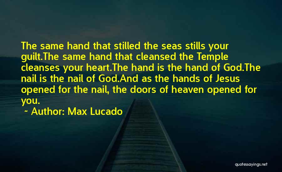 Jesus Heart Quotes By Max Lucado