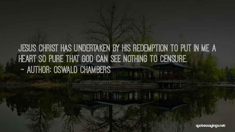 Jesus Heart Quotes By Oswald Chambers