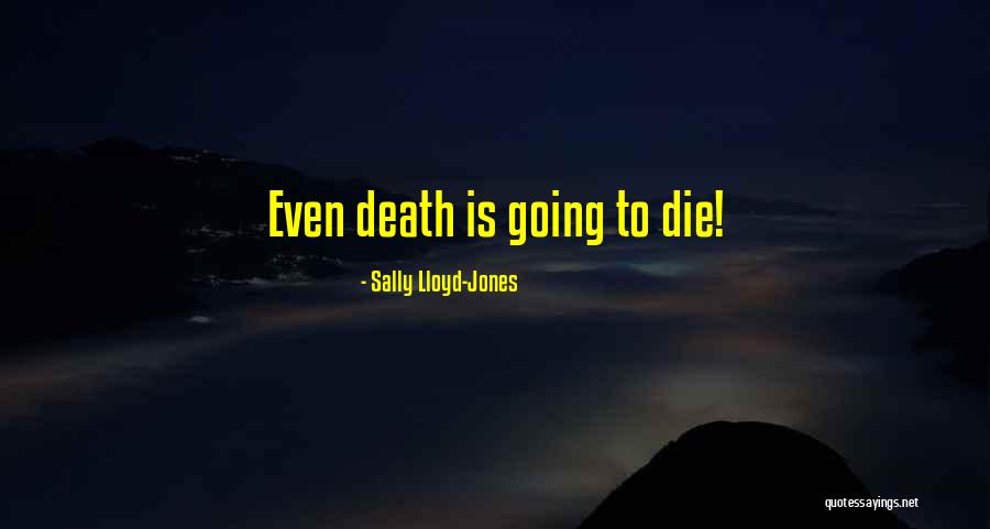 Jesus Hell Quotes By Sally Lloyd-Jones Jesus Hell Quotes By Sally Lloyd-Jones