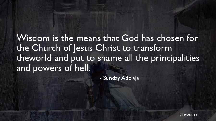 Jesus Hell Quotes By Sunday Adelaja Jesus Hell Quotes By Sunday Adelaja
