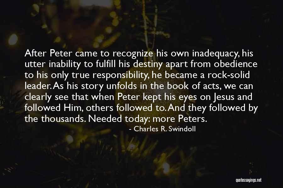 Jesus His Story Quotes By Charles R. Swindoll Jesus His Story Quotes By Charles R. Swindoll