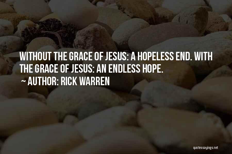 Jesus Hope Quotes By Rick Warren