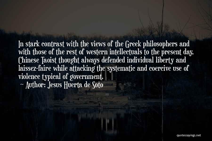 Jesus Huerta De Soto Quotes 1691927