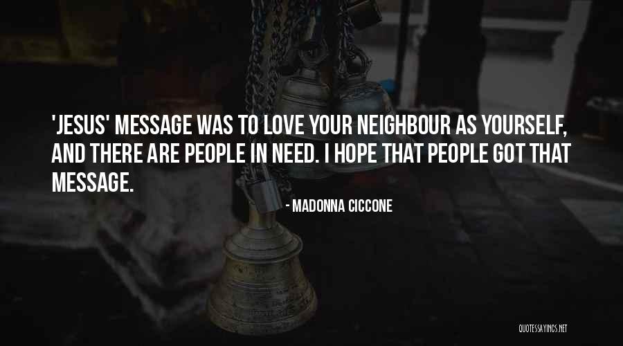 Jesus I Need You Quotes By Madonna Ciccone Jesus I Need You Quotes By Madonna Ciccone