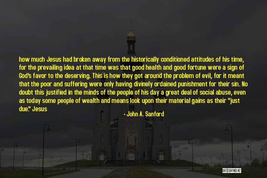 Jesus Idea Quotes By John A. Sanford Jesus Idea Quotes By John A. Sanford