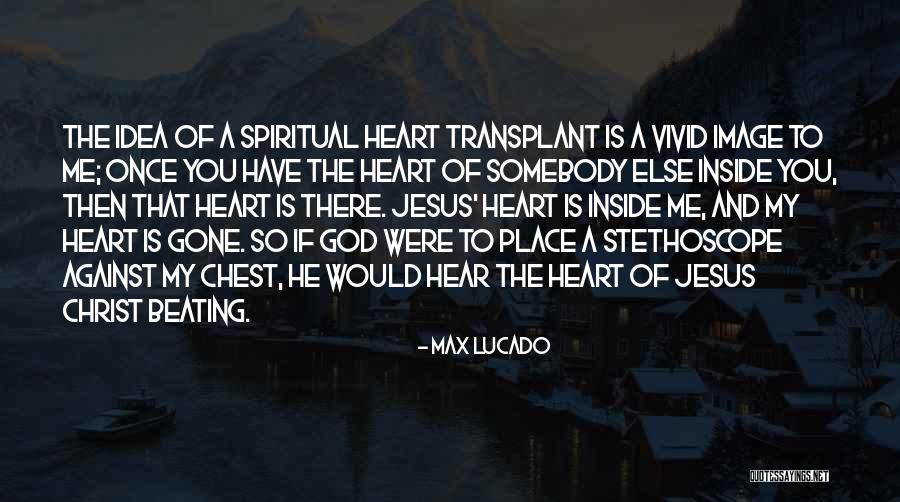Jesus Idea Quotes By Max Lucado Jesus Idea Quotes By Max Lucado