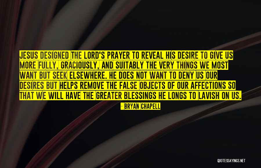 Jesus If You Deny Quotes By Bryan Chapell Jesus If You Deny Quotes By Bryan Chapell