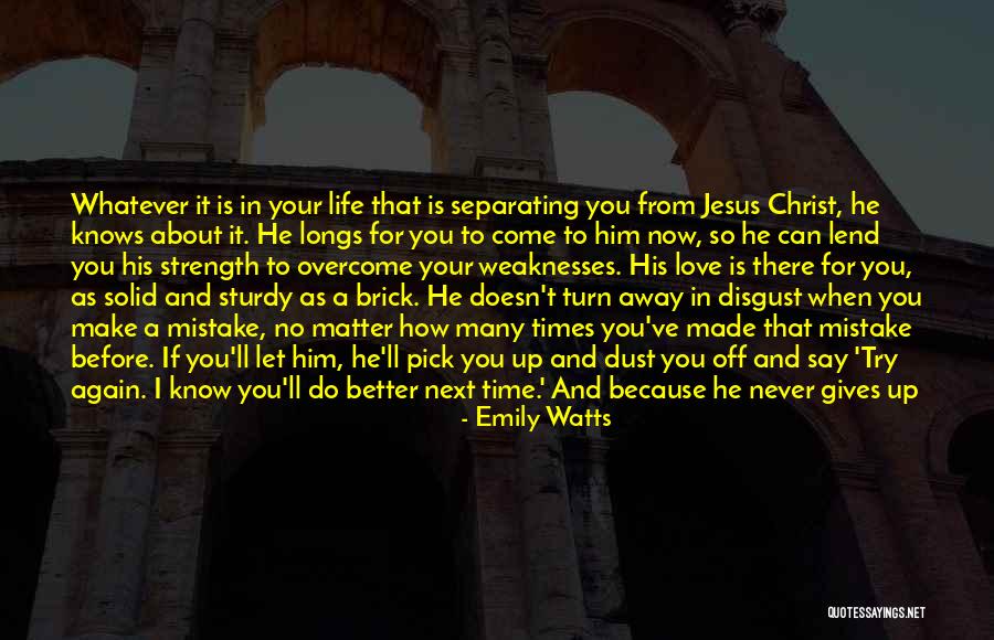 Jesus If You Love Quotes By Emily Watts Jesus If You Love Quotes By Emily Watts