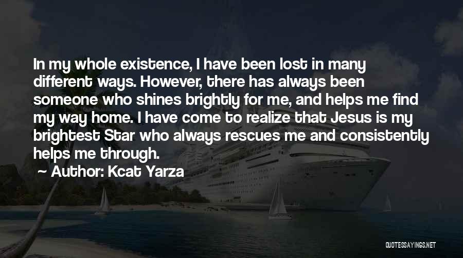 Jesus In My Life Quotes By Kcat Yarza