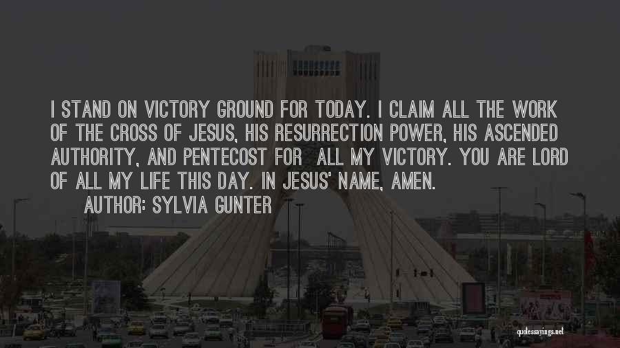 Jesus In My Life Quotes By Sylvia Gunter