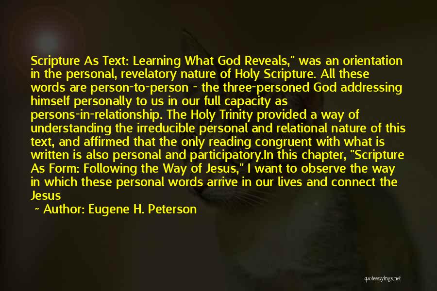 Jesus In Our Lives Quotes By Eugene H. Peterson