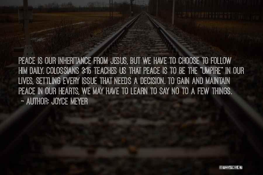 Jesus In Our Lives Quotes By Joyce Meyer