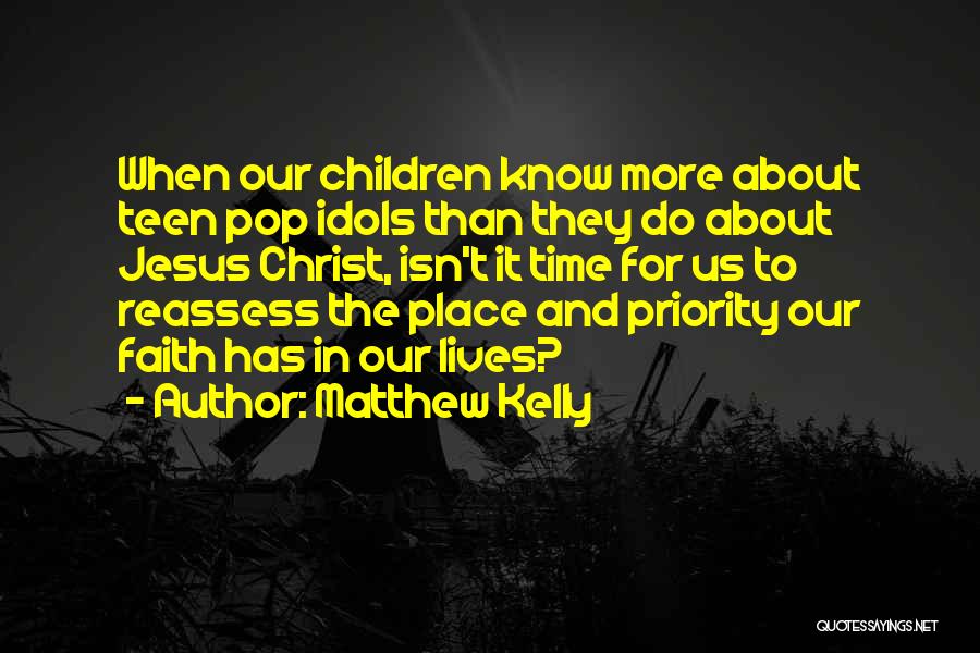 Jesus In Our Lives Quotes By Matthew Kelly